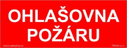 Ohlašovna požáru (doplňkový text) Samolepka 150 x 50 mm tl. 0.1 mm