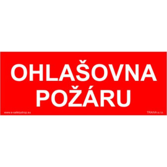 Ohlašovna požáru (doplňkový text) Samolepka 150 x 50 mm tl. 0.1 mm