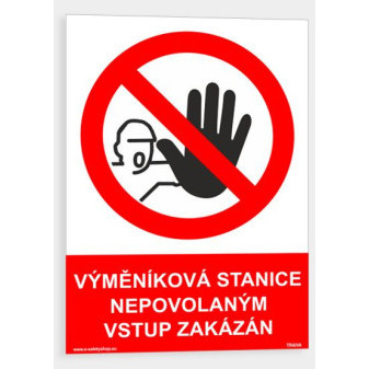 Výměníková stanice nepovolaným vstup zakázán Plast 210 x 297 mm (A4) tl. 2 mm