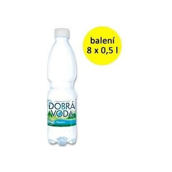Voda Dobrá voda neperlivá 0,5L / prodej po balení 8ks